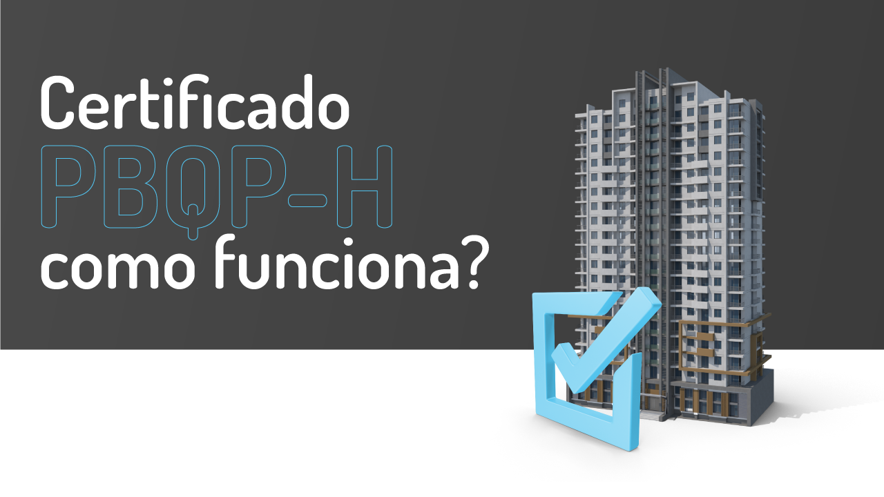 Certificado PBQP-H: Como Funciona? - Thórus Engenharia